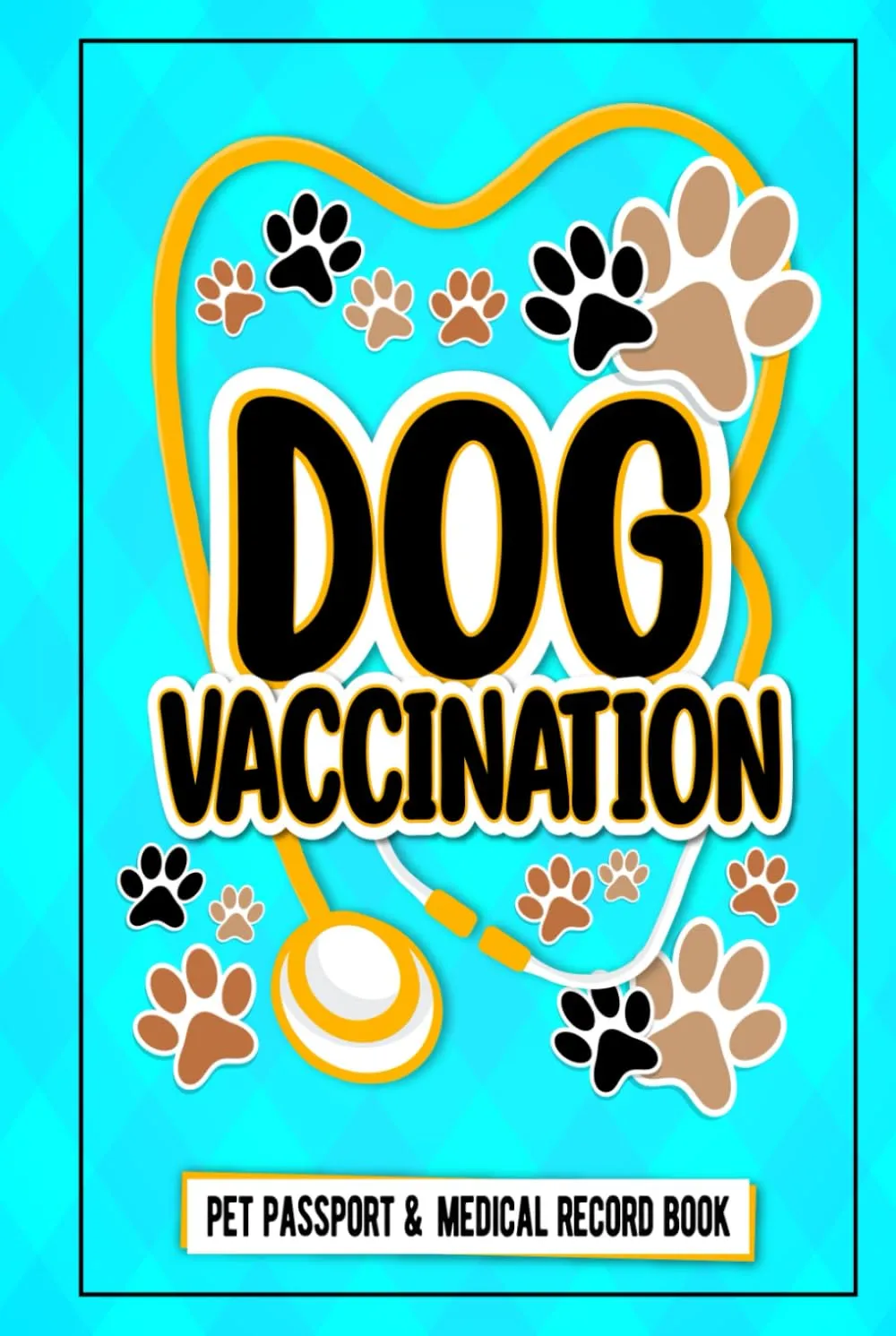 Dog Vaccination Record - Pet Passport And Medical Record Book: dog vaccination record log book Puppies Vaccine Log Book, Dog Health Notebook, Dog ... Book, 125 Pages 6"x9" INCHES Hardcover Book Hardcover  September 21, 2021